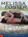 Cover image for River of Love (The Bradens at Peaceful Harbor, Book Three)